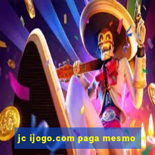 jc ijogo.com paga mesmo